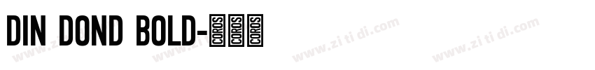 DIN DOND BOLD字体转换